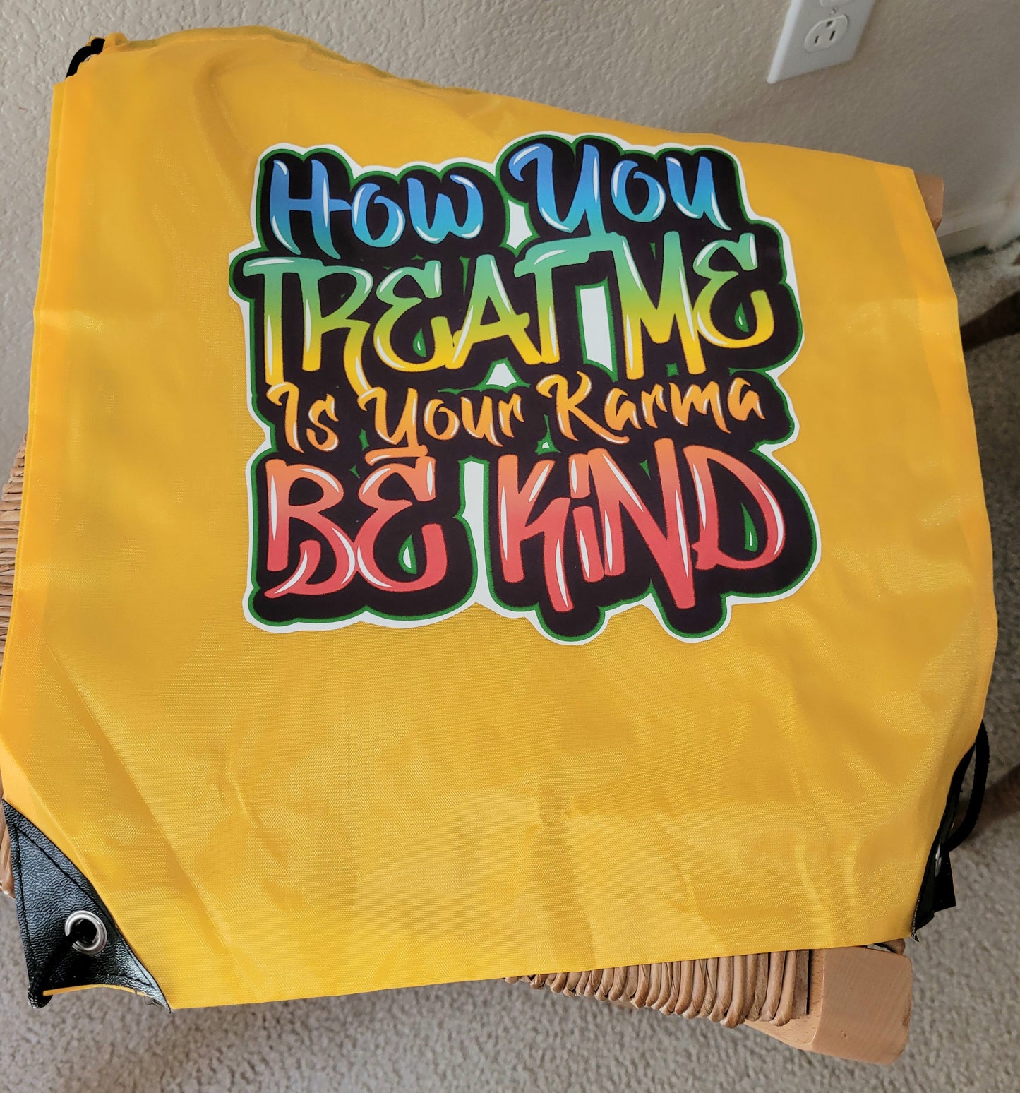"How You Treat..." Drawstring Backpack