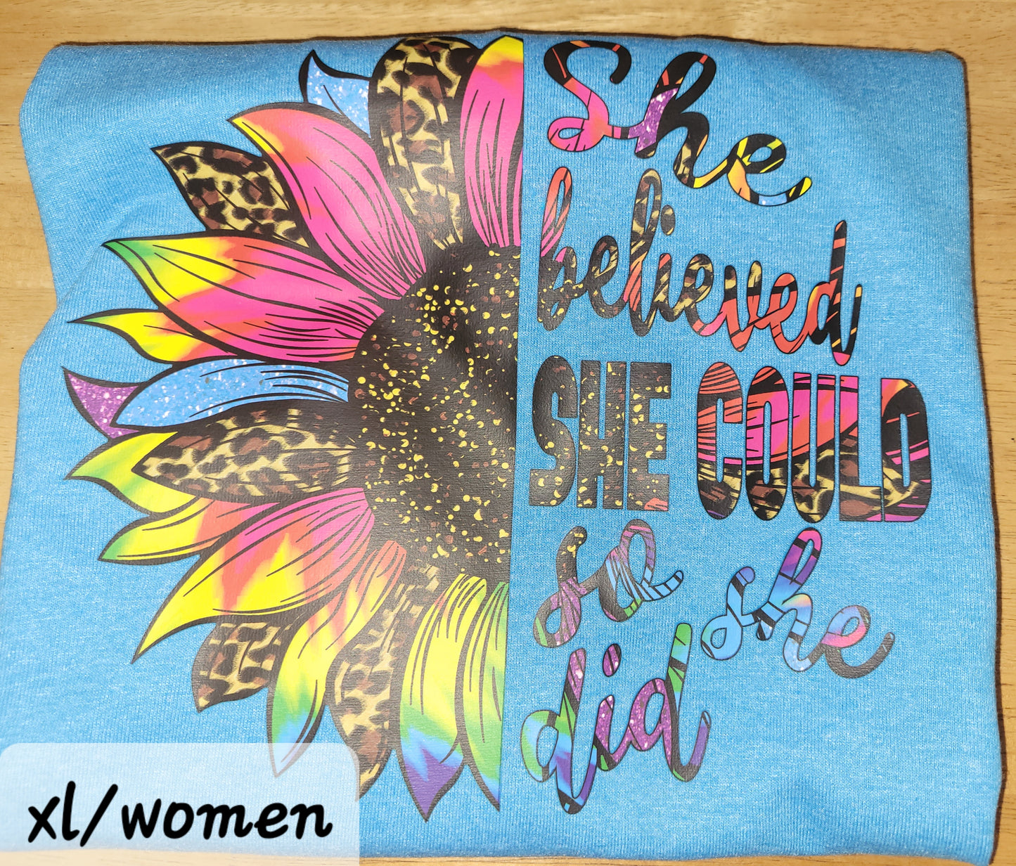 She Believed She Could... Short Sleeve T-Shirt