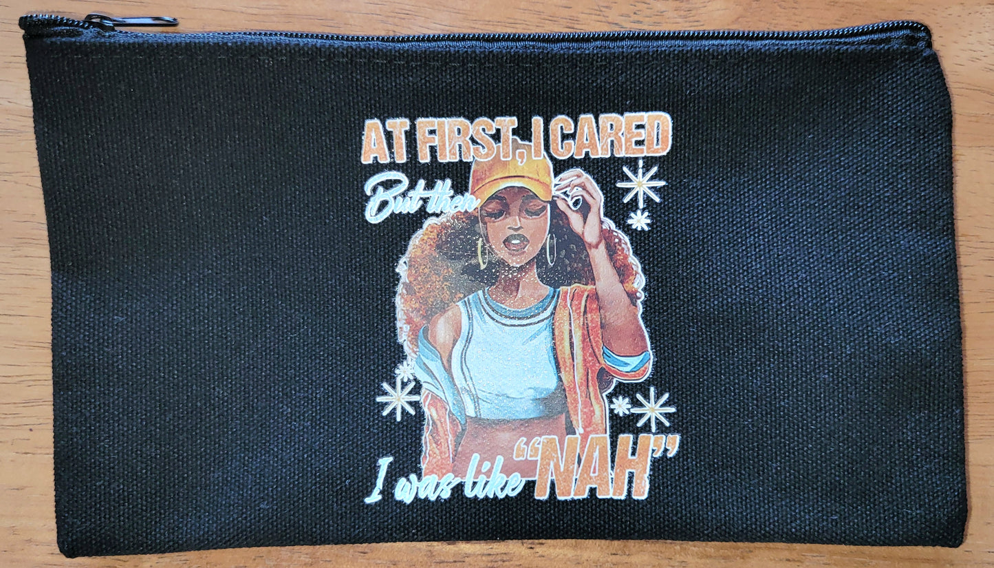 "At First I Cared..." Pouch