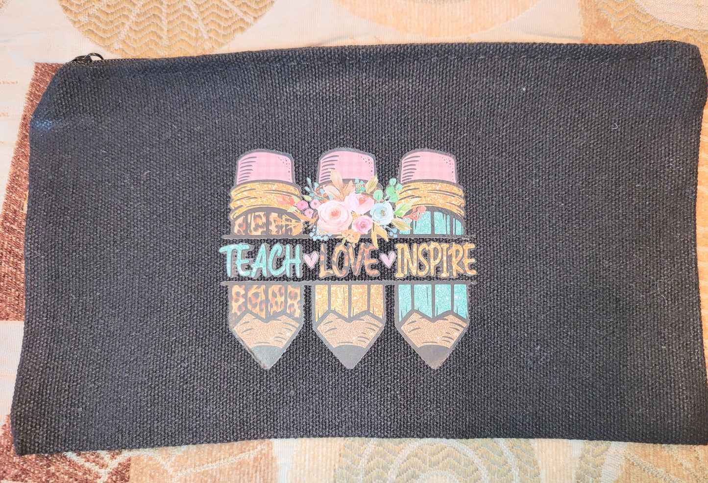 "Teach Love Inspire" Pouch