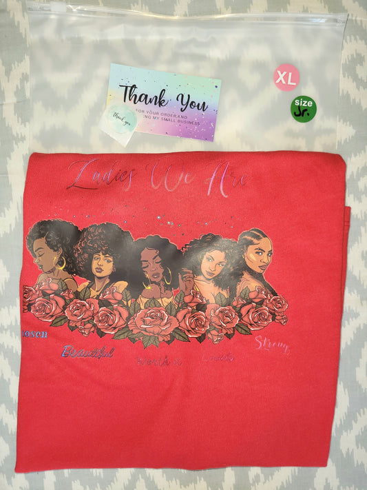 Ladies We Are... Short Sleeve T-Shirt