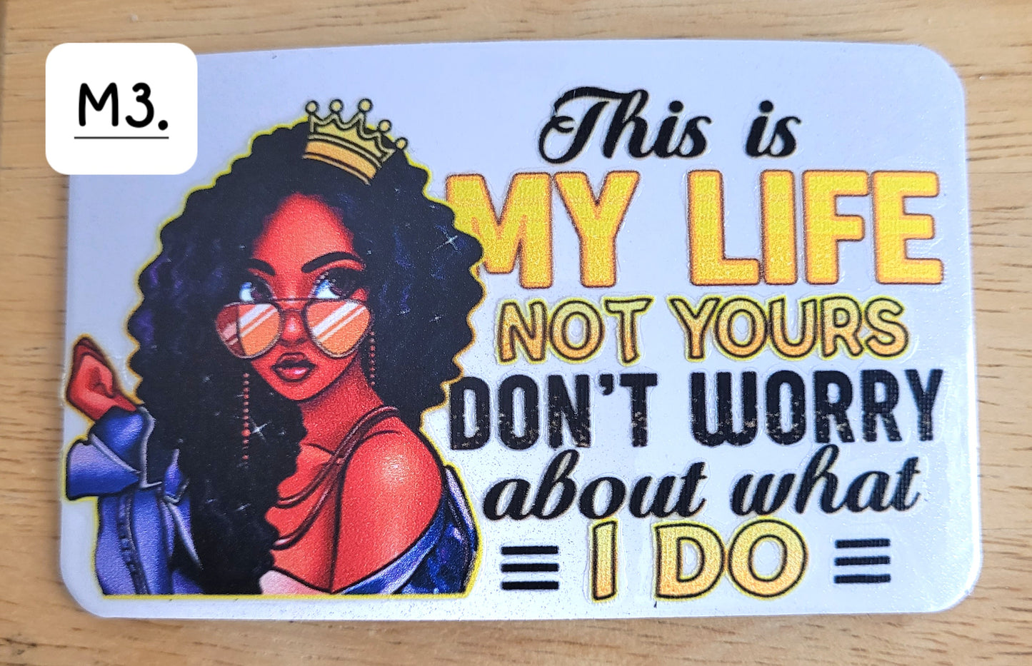 "This is My Life..." Magnet