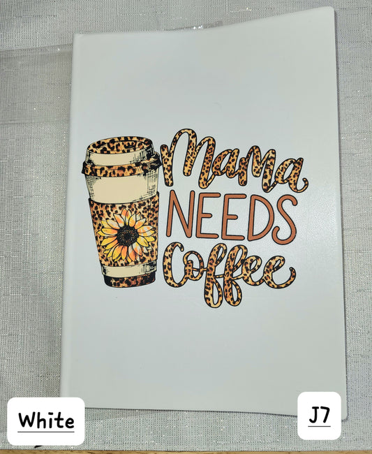 Mama Needs Coffee Journal