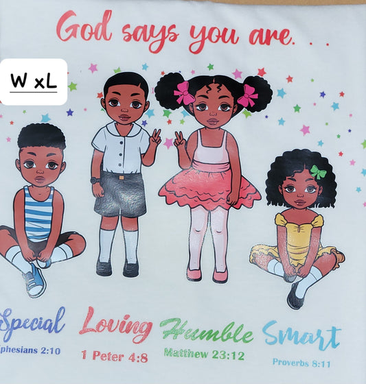 God Says You Are...Short Sleeve T-Shirt