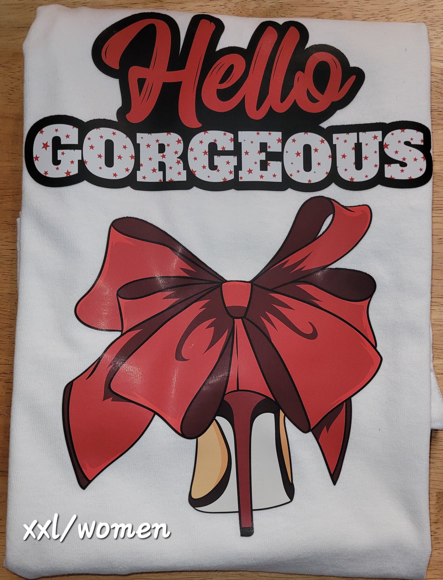 Hello Gorgeous Short Sleeve T-Shirt