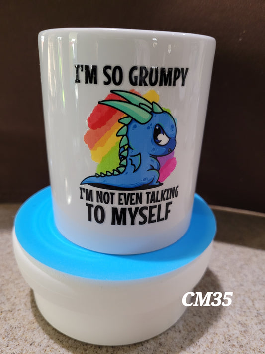 I'm So Grumpy... Coffee Mug