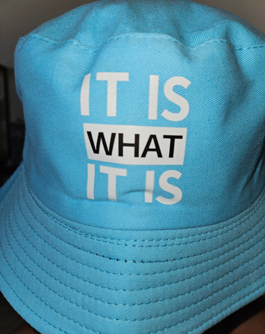Baby Blue "It is What it is" Bucket Hat